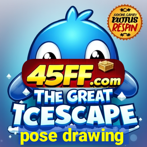 pose drawing